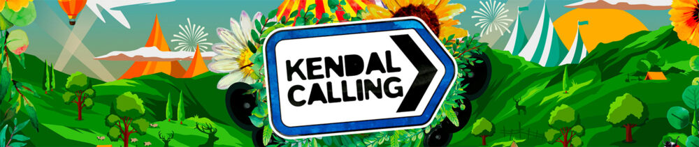 Kendal Calling 2025 - Absolute Radio Ticket Store